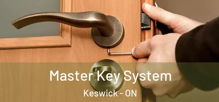  Master Key System Keswick - ON