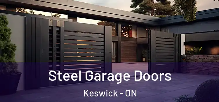 Steel Garage Doors Keswick - ON